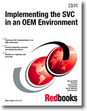 Implementing the SVC in an OEM Environment
