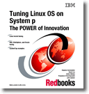 Tuning Linux OS on System p The POWER Of Innovation
