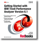 Getting Started with IBM Tivoli Performance Analyzer Version 6.1