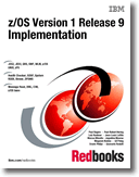 z/OS Version 1 Release 9 Implementation