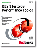 DB2 9 for z/OS Performance Topics