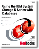 Using the IBM System Storage N Series with Databases