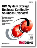 IBM System Storage Business Continuity Solutions Overview