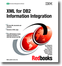 XML for DB2 Information Integration