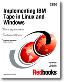 Implementing IBM Tape in Linux and Windows