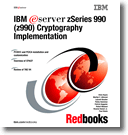 IBM  zSeries 990 (z990) Cryptography Implementation