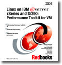 Linux on IBM  zSeries and S/390: Performance Toolkit for VM