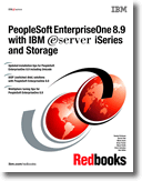 PeopleSoft EnterpriseOne 8.9 with IBM  iSeries and Storage