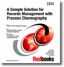 A Sample Solution for Records Management with Process Choreography