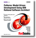 Patterns: Model-Driven Development Using IBM Rational Software Architect