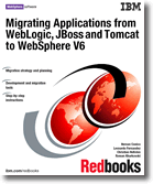 Migrating Applications from WebLogic, JBoss and Tomcat to WebSphere V6