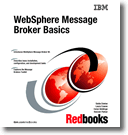 WebSphere Message Broker Basics
