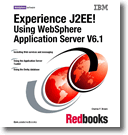 Experience J2EE! Using WebSphere Application Server V6.1