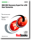 DB2 Recovery Expert for z/OS User Scenarios