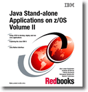 Java Stand-alone Applications on z/OS Volume II