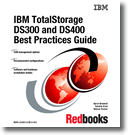 IBM TotalStorage DS300 and DS400 Best Practices Guide