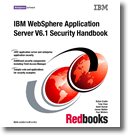 IBM WebSphere Application Server V6.1 Security Handbook