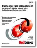 Passenger Risk Management Infrastructure Solution Building Block: Installation and Configuration Guide