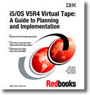 i5/OS V5R4 Virtual Tape: A Guide to Planning and Implementation