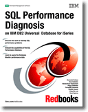 SQL Performance Diagnosis on IBM DB2 Universal Database for iSeries