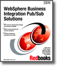 WebSphere Business Integration Pub/Sub Solutions