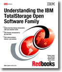 Understanding the IBM TotalStorage Open Software Family
