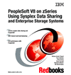 PeopleSoft V8 on zSeries Using Sysplex Data Sharing and Enterprise Storage Systems