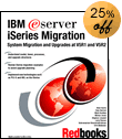 IBM eServer iSeries Migration: System Migration and Upgrades at V5R1 and V5R2