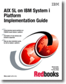 AIX 5L on IBM System i Platform Implementation Guide