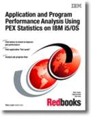Application and Program Performance Analysis Using PEX Statistics on IBM i5/OS