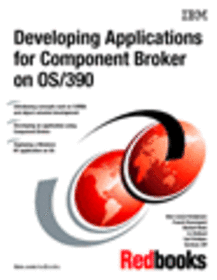 Developing Applications for Component Broker  on OS/390