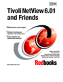 Tivoli NetView 6.01 and Friends