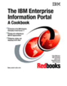 The IBM Enterprise Information Portal: A Cookbook