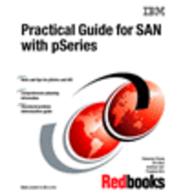 Practical Guide for SAN with pSeries