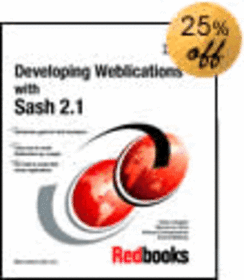 Developing Weblications with Sash 2.1