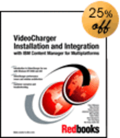 VideoCharger Installation and Integration with IBM Content Manager for Multiplatforms