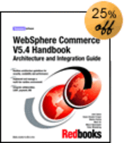 WebSphere Commerce V5.4 Handbook, Architecture and Integration Guide
