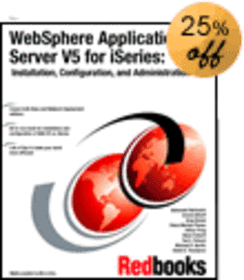 WebSphere Application Server V5 for iSeries: Installation, Configuration, and Administration