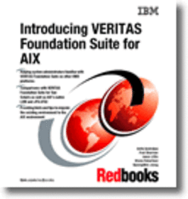 Introducing VERITAS Foundation Suite for AIX