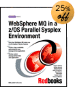 WebSphere MQ in a z/OS Parallel Sysplex Environment