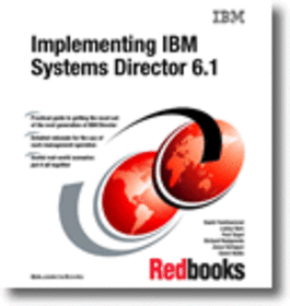 Implementing IBM Systems Director 6.1