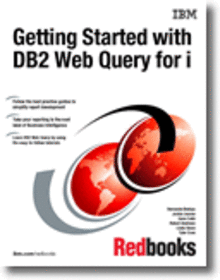 Getting Started with DB2 Web Query for i