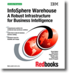 InfoSphere Warehouse: A Robust Infrastructure for Business Intelligence