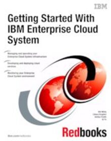 Getting Started With IBM Enterprise Cloud System