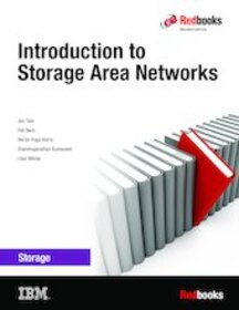 Introduction to Storage Area Networks 