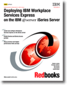Deploying IBM Workplace Services Express on the IBM  iSeries Server