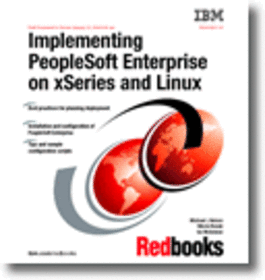Implementing PeopleSoft Enterprise on xSeries and Linux