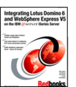 Integrating Lotus Domino 6 and WebSphere Express V5 on the IBM  iSeries Server