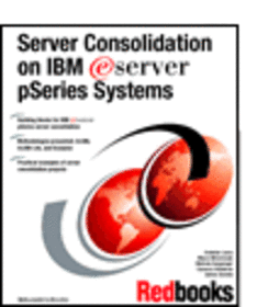 Server Consolidation on IBM  pSeries Systems