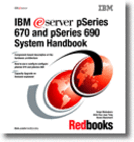 IBM eServer pSeries 670 and pSeries 690 System Handbook